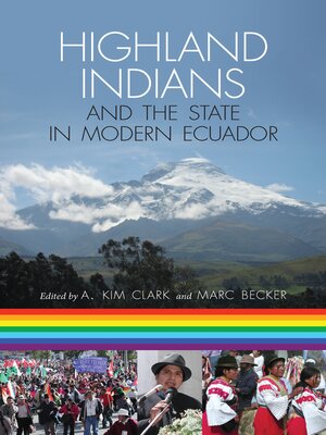 cover image of Highland Indians and the State in Modern Ecuador
